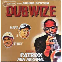 Gaffa Blue Presents: Sound System Dubwize 