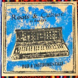 Roots & Culture At Randy's Dub & Instrumentals